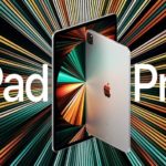 Apple iPad Pro 2021- كل ما تريد معرفته